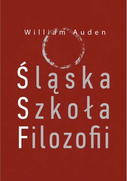 William Auden - Śląska Szkoła Filozofii