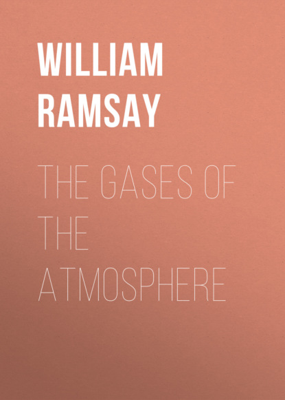 William Ramsay - The Gases of the Atmosphere