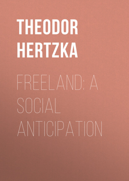 

Freeland: A Social Anticipation