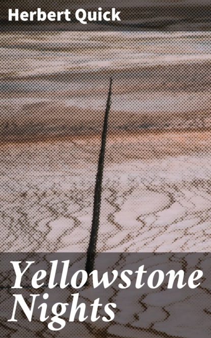 

Yellowstone Nights