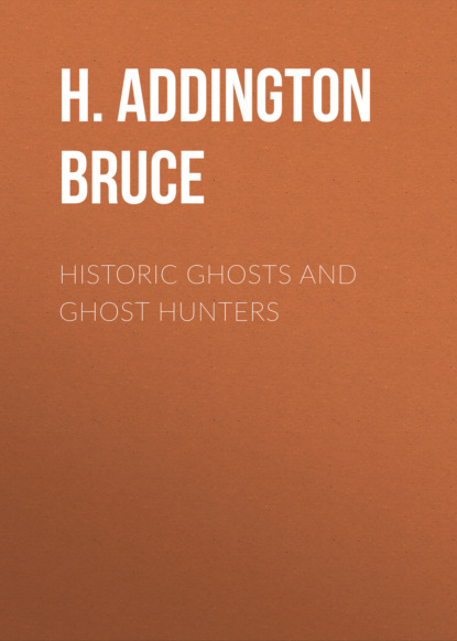 

Historic Ghosts and Ghost Hunters