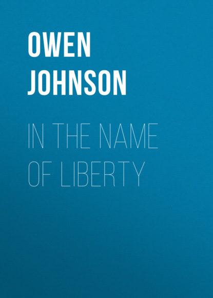 

In the Name of Liberty