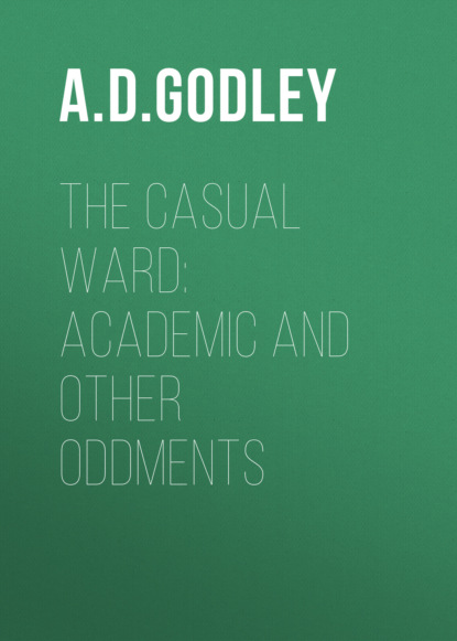 

The Casual Ward: Academic and Other Oddments