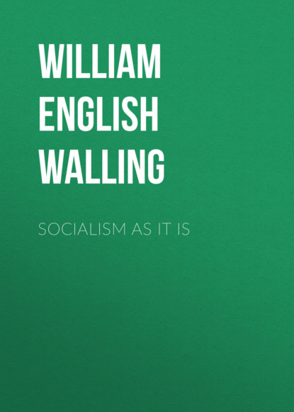 

Socialism As It Is
