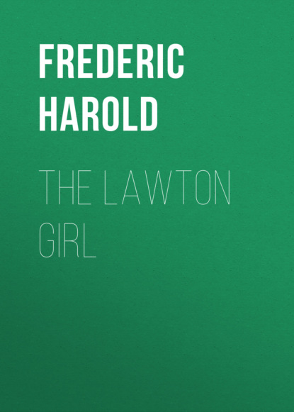 Frederic Harold - The Lawton Girl