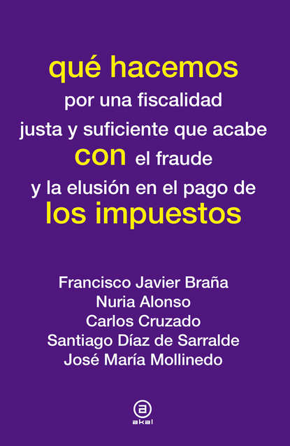 Francisco Javier Braña - Qué hacemos con los impuestos