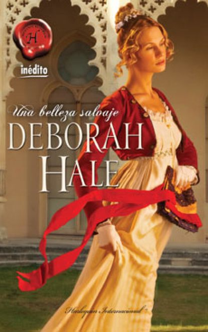 Deborah Hale - Una belleza salvaje