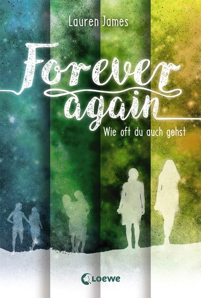 

Forever Again (Band 2) – Wie oft du auch gehst