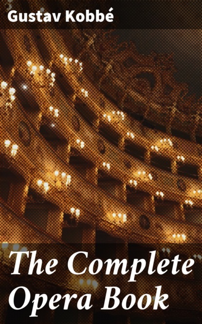 

The Complete Opera Book