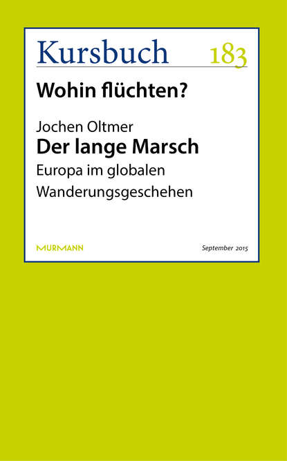 Der lange Marsch (Jochen Oltmer). 