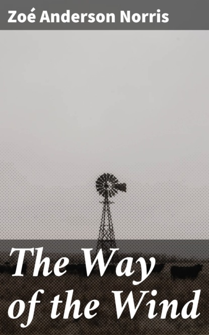 

The Way of the Wind