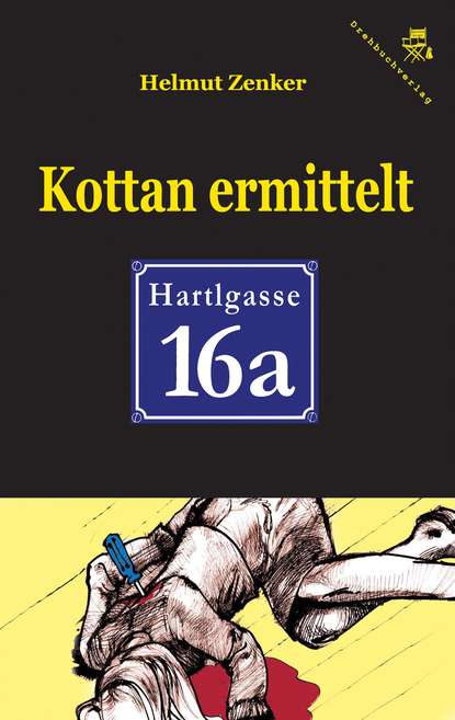 Helmut Zenker - Kottan ermittelt: Hartlgasse 16a