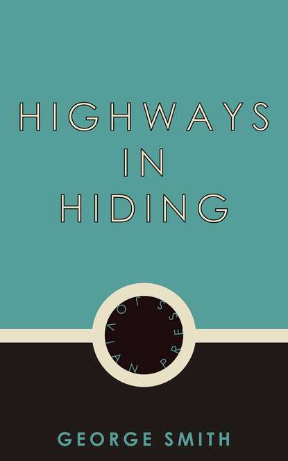 

Highways in Hiding