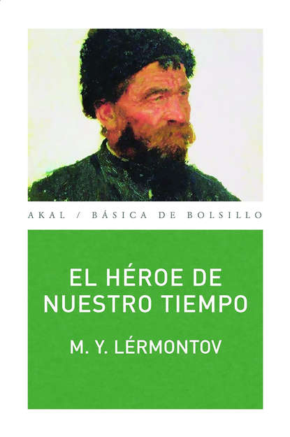 M. Y. Lermontov - El héroe de nuestro tiempo