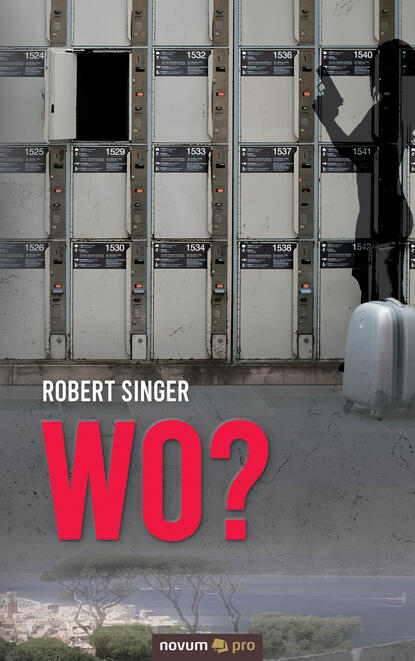 Wo? (Robert  Singer). 