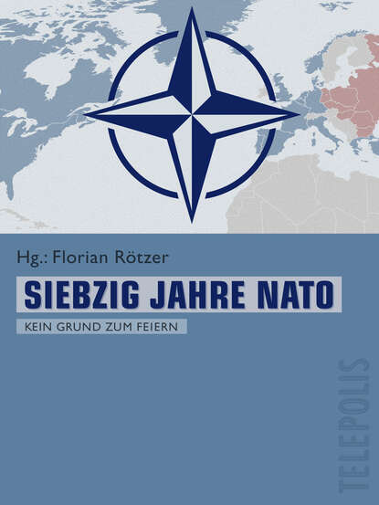 Florian  Rotzer - Siebzig Jahre NATO (Telepolis)