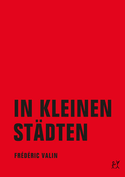 In kleinen Städten (Frederic  Valin). 