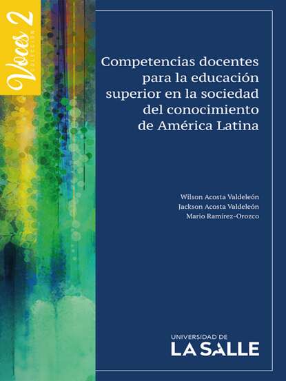 Competencias docentes para la educación superior en la sociedad del conocimiento en América Latina