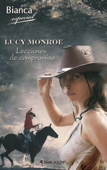 Lucy Monroe — Lecciones de compromiso