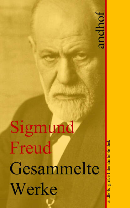 Зигмунд Фрейд — Sigmund Freud: Gesammelte Werke