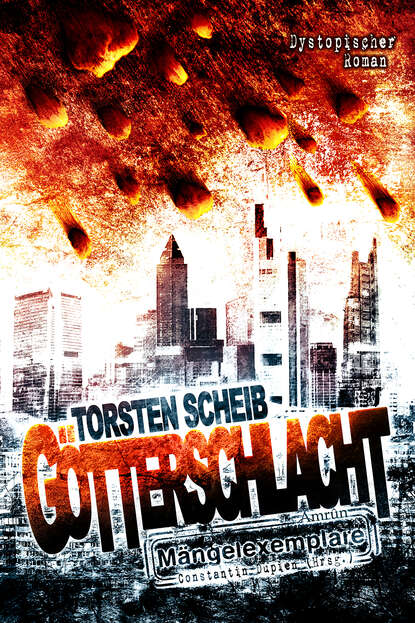 Götterschlacht (Torsten  Scheib). 