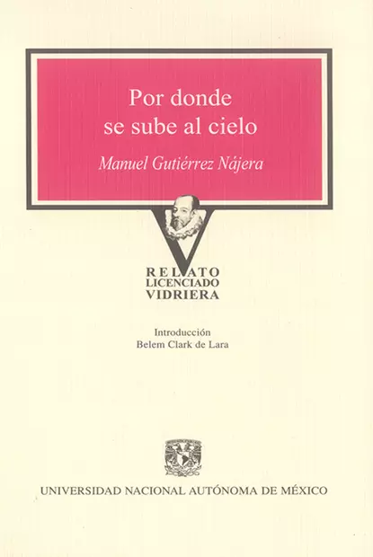 Обложка книги Por donde se sube al cielo, Manuel Gutiérrez Nájera