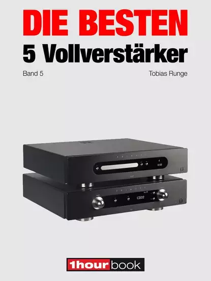 Обложка книги Die besten 5 Vollverstärker (Band 5), Thomas  Schmidt