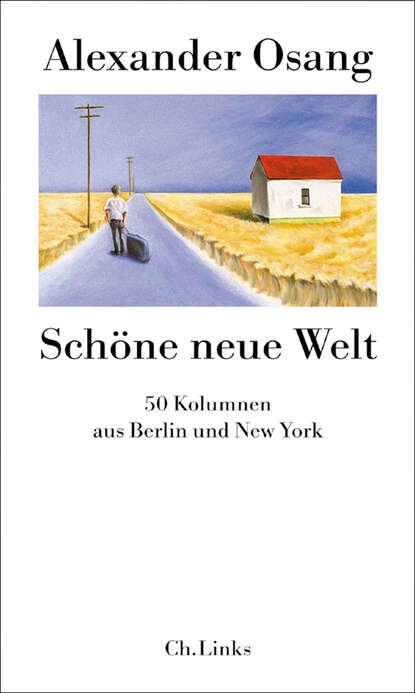 

Schöne neue Welt