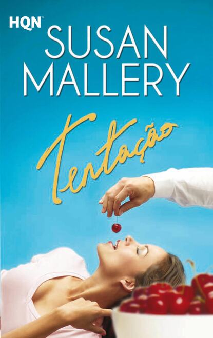 Susan Mallery - Tentação