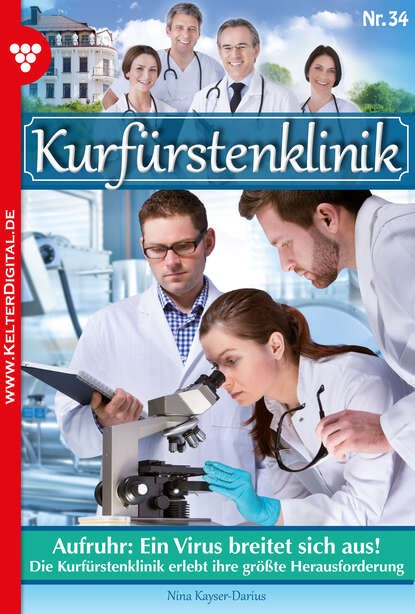 

Kurfürstenklinik 34 – Arztroman