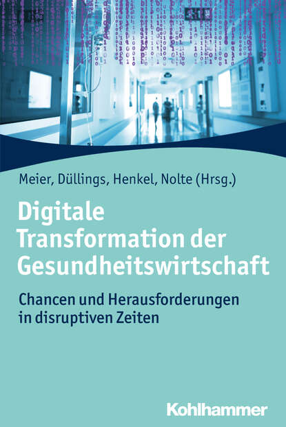 

Digitale Transformation der Gesundheitswirtschaft