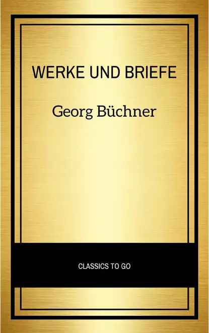 Обложка книги Georg Büchner: Werke Und Briefe, Georg Büchner