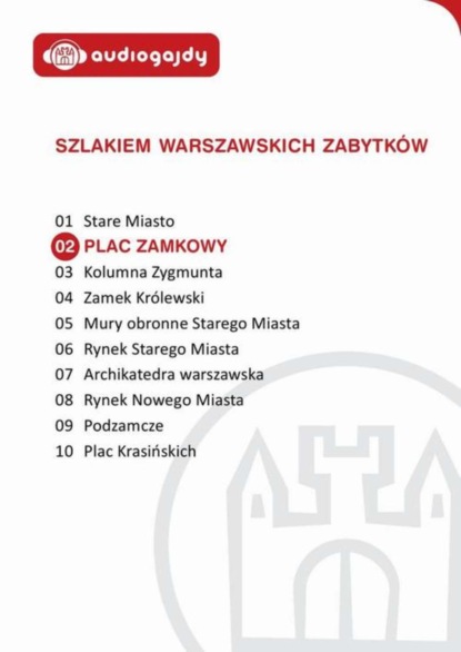 

Plac Zamkowy. Szlakiem warszawskich zabytków