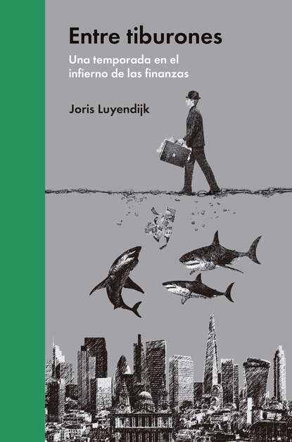 Joris Luyendijk - Entre tiburones