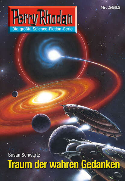 Susan Schwartz - Perry Rhodan 2652: Traum der wahren Gedanken