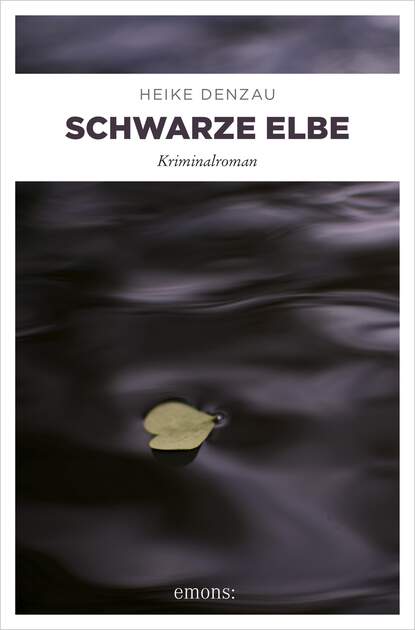 Schwarze Elbe (Heike Denzau). 