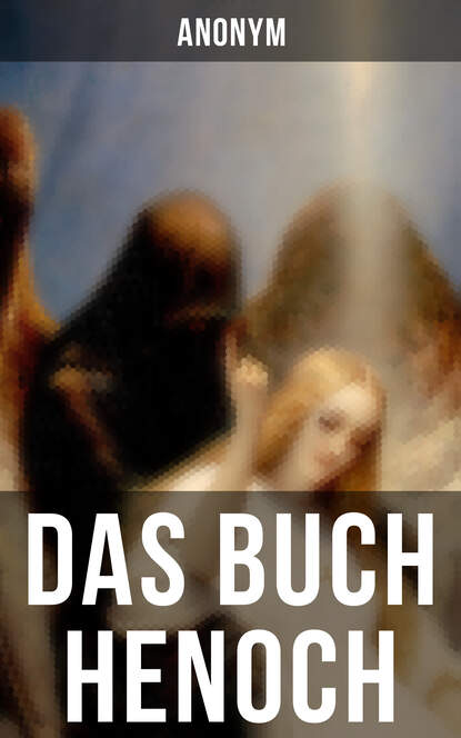 Anonym - Das Buch Henoch