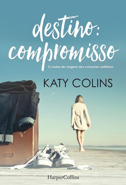 Katy Colins - Destino compromisso