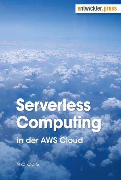 Niko Köbler - Serverless Computing in der AWS Cloud