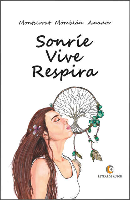 

Sonríe Vive Respira
