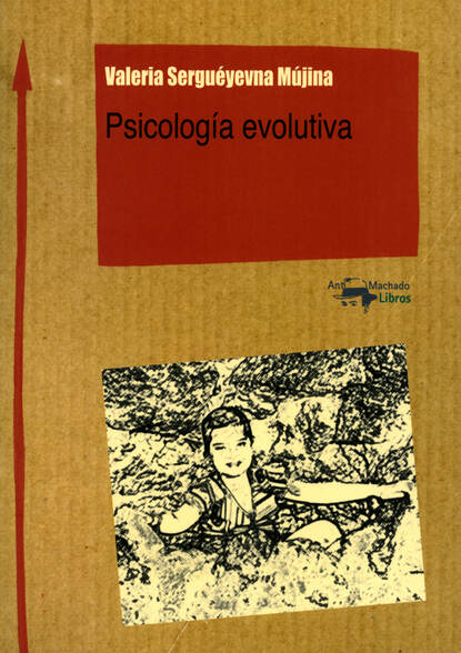 Psicología evolutiva (Valeria Serguéyevna Mújina). 
