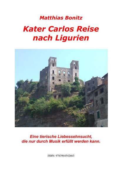 Kater Carlos Reise nach Ligurien