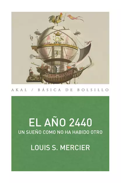 Обложка книги El año 2440, Louis-Sebastien Mercier