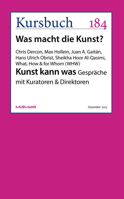 Kunst kann was (Hans Ulrich Obrist). 