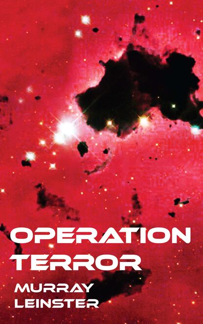 Murray Leinster - Operation Terror