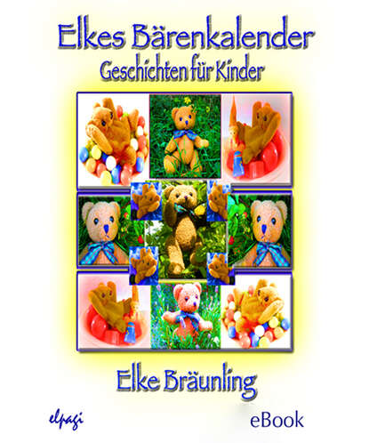 Elke  Braunling - Elkes Bärenkalender