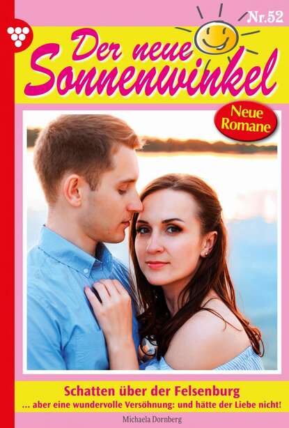 

Der neue Sonnenwinkel 52 – Familienroman