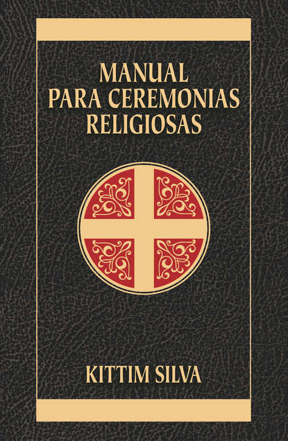 Kittim Silva - Manual para ceremonias religiosas