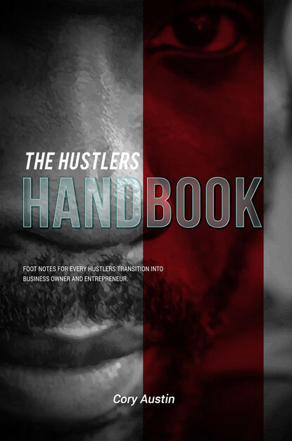 The Hustler`s Handbook