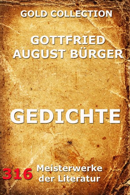 Gottfried August B?rger — Gedichte